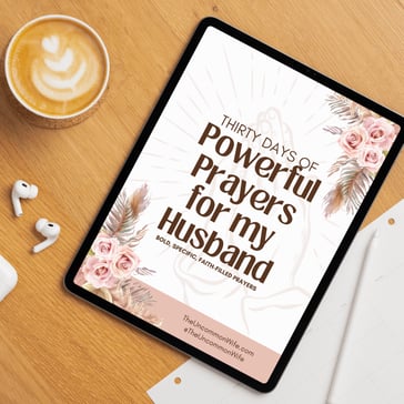 30 Days of Powerful Prayers for My Husband ebook for The Uncommon Wife