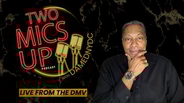 thumbnail for Two Mics Up podcast