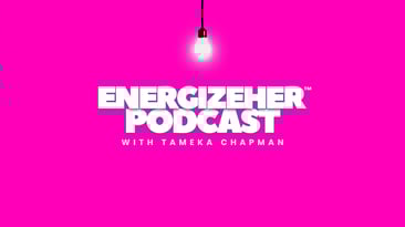 thumbnail for energizeHER Podcast