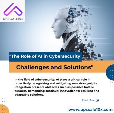 "The Role of AI in Cybersecurity: Challenges and Solutions"
