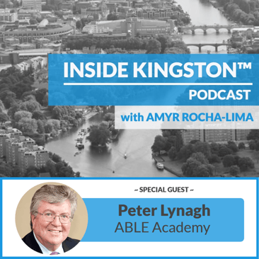 Inside Kingston™ Podcast - Ep. 53 - Peter Lynagh - ABLE Academy