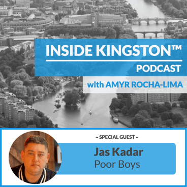 Inside Kingston™ Podcast - Ep. 63 - Jas Kadar - Poor Boys