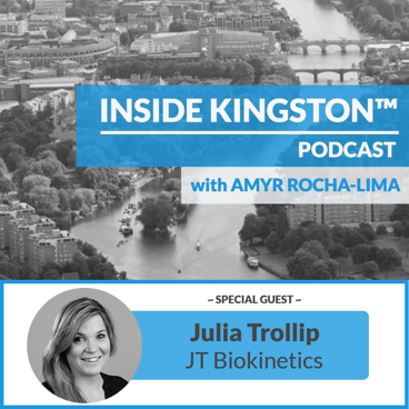 Inside Kingston™ Podcast - Ep. 27 - Julia Trollip - JT Biokinetics