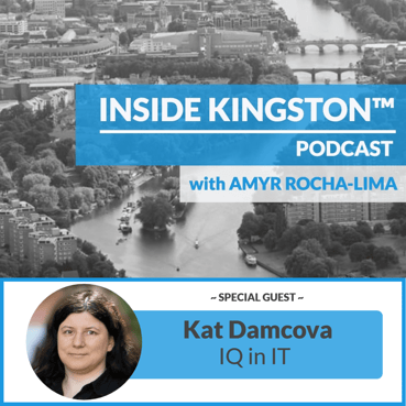 Inside Kingston™ Podcast - Ep. 73 - Kat Damcova - IQ in IT