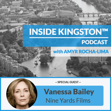 Inside Kingston™ Podcast - Ep. 43 - Vanessa Bailey - Nine Yards Films