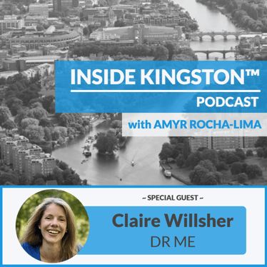 Inside Kingston™ Podcast - Ep. 84 - Claire Willsher - DR ME