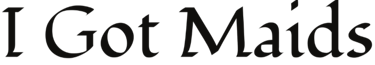 I Got Maids logo