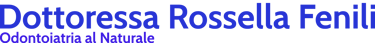 Dottoressa Rossella Fenili - Odontoiatria & Medicina Integrata logo