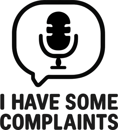 I Have Some Complaints logo