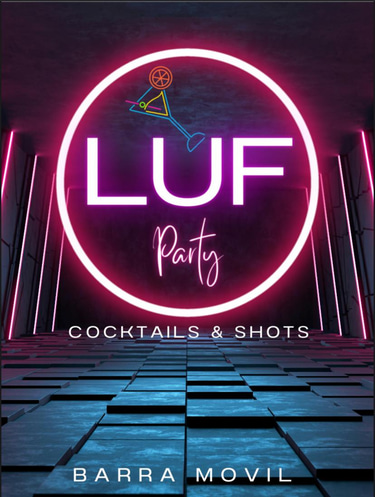 LUF PARTY COCKTAILS & SHOTS logo