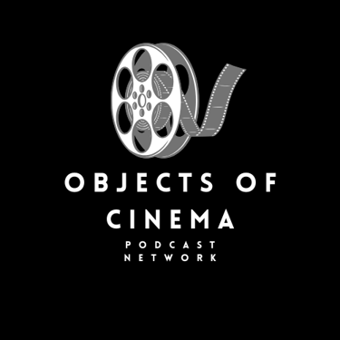 Objects of Cinema Podcast Network logo