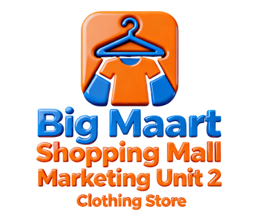 Big Maart Shopping Mall Somgade Marketing Unit 2 logo