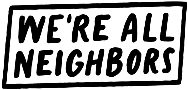 We're All Neighbors logo