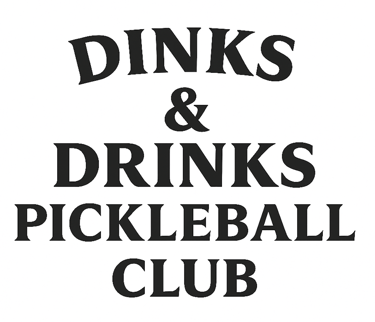 Dinks & Drinks Pickleball Club logo
