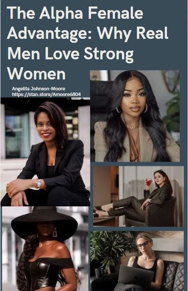 The Alpha Female Advantage Why Real Men Love Strong Women logo