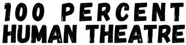 100 Percent Human Theatre logo