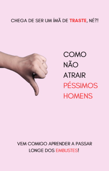 Como não atrair péssimos homens logo