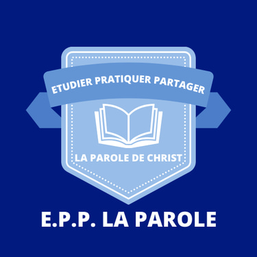 EPP LA PAROLE - Etudiez Pratiquez Partagez la Parole de Jésus Christ logo