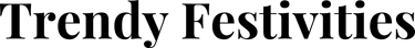 Trendy Festivities logo