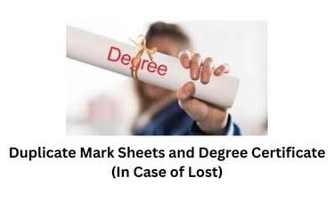 Get help in getting duplicate mark sheets and Degree Certificate across Indian Universities.