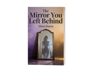 The Mirror You Left Behind by Elena Daren logo
