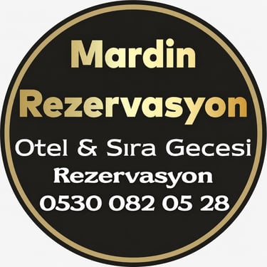 Mardin Rezervasyon | 0530 082 05 28
