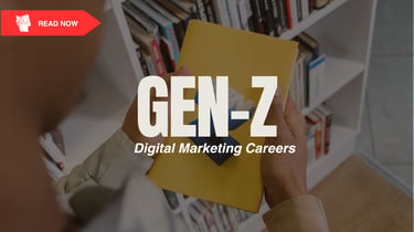 Digital Marketing Careers for Gen-Z: Stop Scrolling, Start Earning