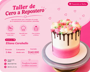 Anuncio, taller de ceroa repostero, donde aprendes a crear tu propias tortas, 100% practico, ñuñoa