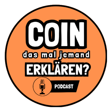 COIN das mal jemand erklären? Podcast logo