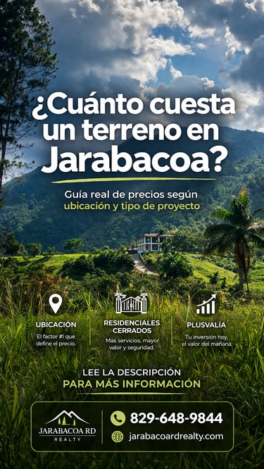Guia de precios para saber cuanto cuesta un terreno en Jarabacoa