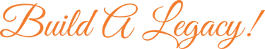 Build A Legacy! logo