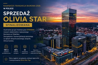 Sprzedaż Olivia Star w Gdańsku – najwyższy budynek w północnej Polsce przejęty przez STRABAG.