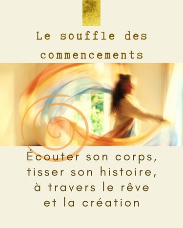 journée du 11 juillet le souffle des commencements thérapie rêve création