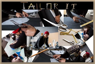 Collage of tailor, tools, and actions: scissors, fabric, measuring tape, sewing machine. Text reads "Tailor It" at the top.