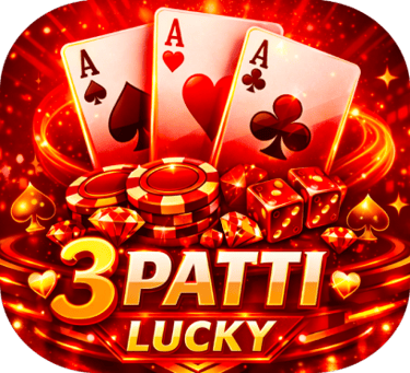 3 patti lucky, 3 patti lucky app, 3 patti lucky 33, 3 patti lucky blue, 3 patti lucky withdrawal, 3
