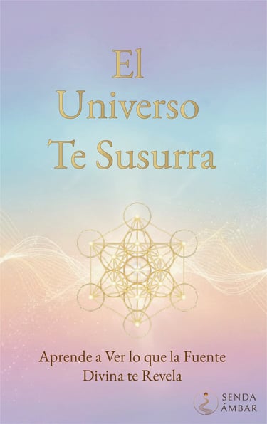 Senda Ámbar | El Universo te Susurra