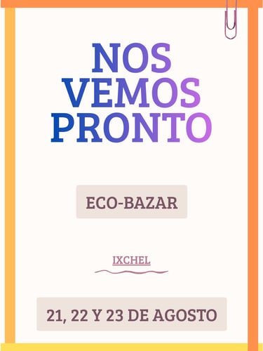 Falyer-nos-vemos-pronto-eco-bazar-ixchel