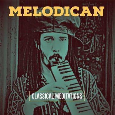 Melodican Classical Meditations Vol1