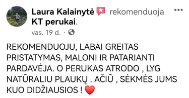 Ekrano nuotrauka su kliento atsiliepimu: moteris rekomenduoja dėl greito pristatymo, malonaus aptarnavimo ir natūralaus peruk