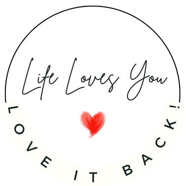 Life loves you! Love it back logo