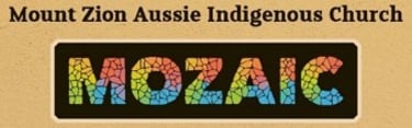 Mozaic Mount Zion Aussie Indigenous Church logo