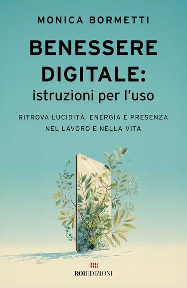 libro Benessere digitale istruzioni per l'uso