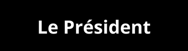 Le Président
