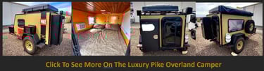 Elite luxury pike outdoor overland camper in texas