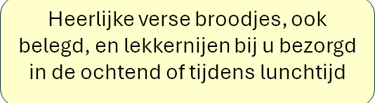 heerlijke verse broodjes en belgde broodjes, bezorgd in Den Bosch