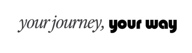 your journey, your way