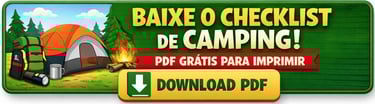 Baixe o Checklist Completo de Camping em formato PDF Grátis