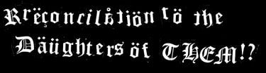 Reconciliation To The Daughters Of Them