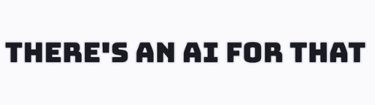 There's an AI for that Image 