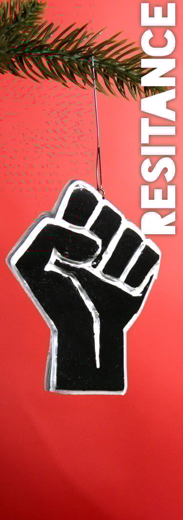 a resist fist ornament